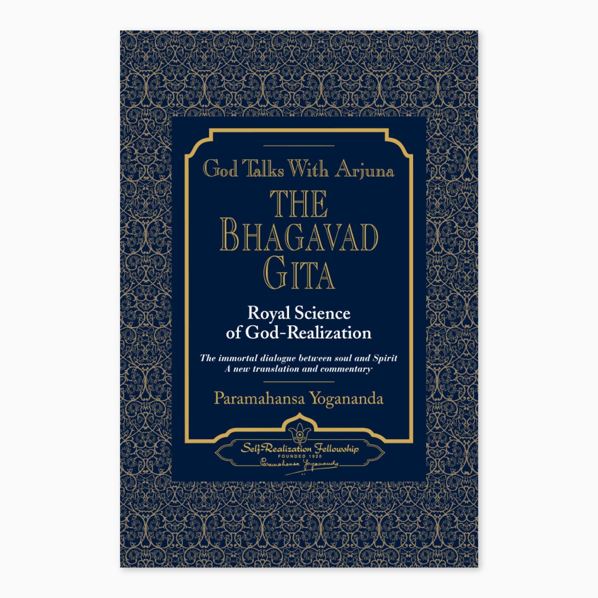 God Talks With Arjuna: The Bhagavad Gita