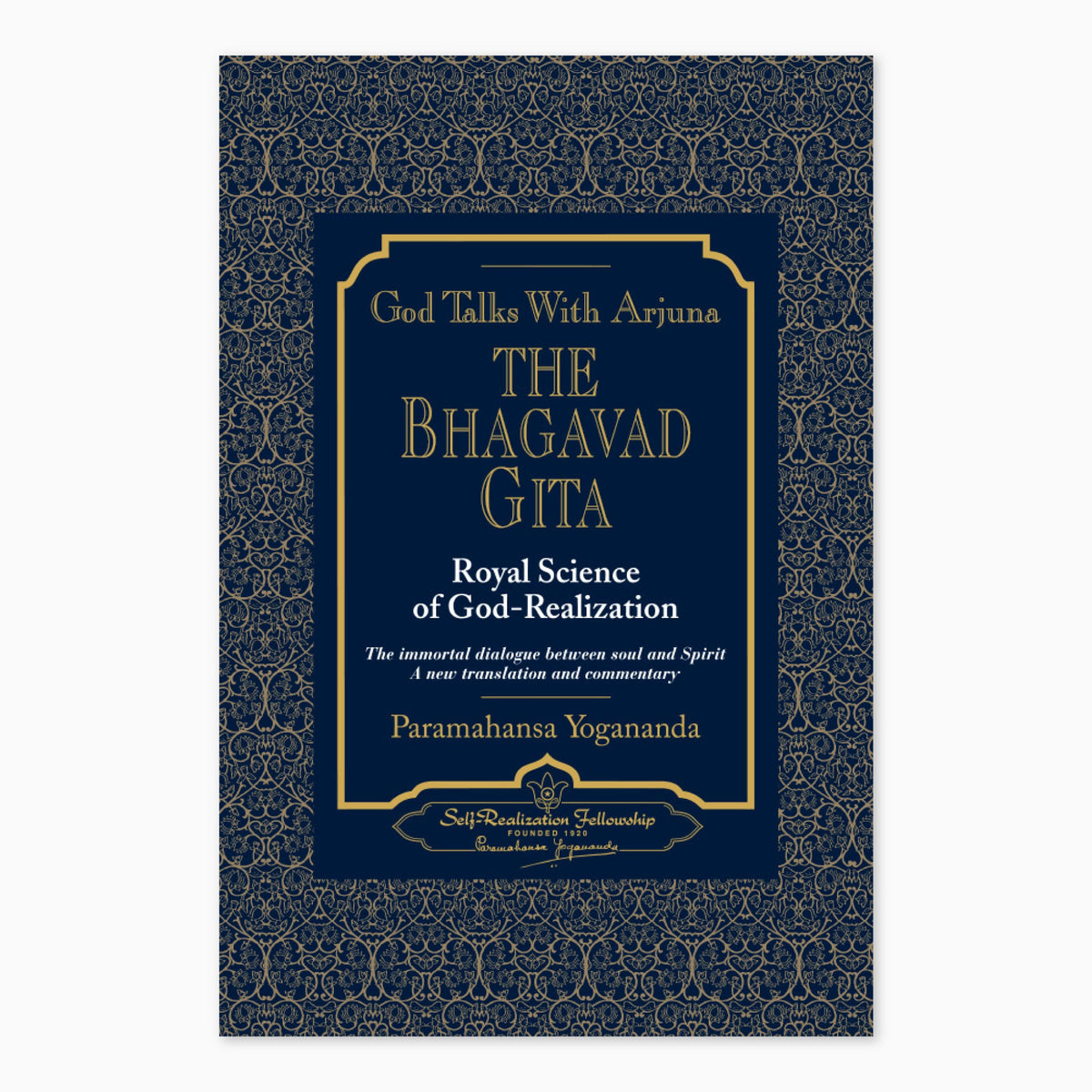 God Talks With Arjuna: The Bhagavad Gita