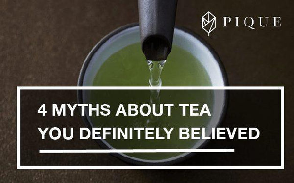 4 Myths About Tea You Definitely Believed